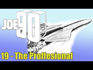 1968 1969   joe 90   joe 90   19   the proffesional